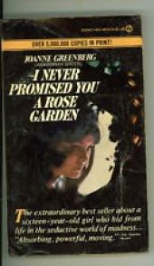 book I Never Promised You a Rose Garden