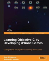 book Learning Objective-C by Developing iPhone Games