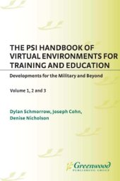 book The PSI Handbook of Virtual Environments for Training and Education  Developments for the Military and Beyond volume 1,2,3