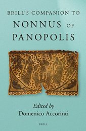 book Brill’s Companion to Nonnus of Panopolis