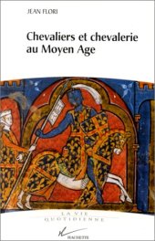 book Chevaliers et chevalerie au Moyen Age