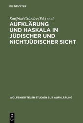 book Aufklärung und Haskala in jüdischer und nichtjüdischer Sicht