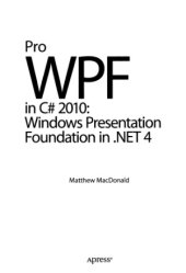 book WPF  Windows Presentation Foundation в .NET 4.0 с примерами на C# 2010 для профессионалов