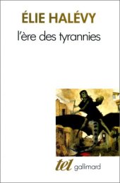 book L’ère des tyrannies : études sur le socialisme et la guerre