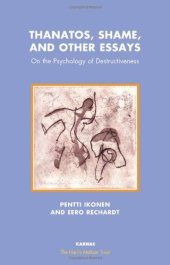 book Thanatos, Shame and Other Essays