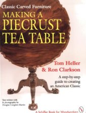 book Classic Carved Furniture.  Making a Piecrust Tea Table