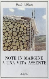 book Note in margine a una vita assente