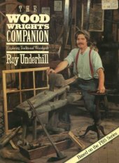 book Woodwright's Companion  Exploring Traditional Woodcraft