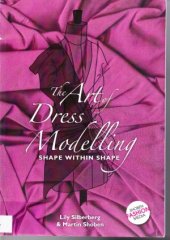 book The Art of Dress Modelling