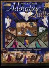 book Adoration Quilts  Applique Nativity Projects