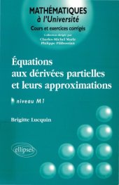 book Equations aux dérivées partielles et leurs approximations