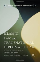 book Islamic Law and Transnational Diplomatic Law: A Quest for Complementarity in Divergent Legal Theories