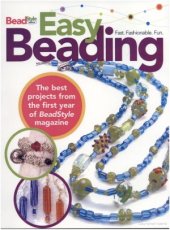 book Easy Beading  The Best Projects from the First Year of BeadStyle magazine