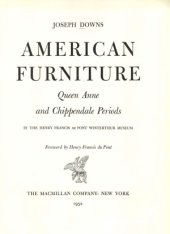 book American Furniture  Queen Anne and Chippendale Periods