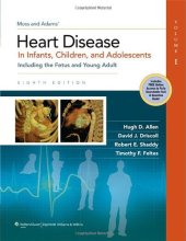 book Moss & Adams’ Heart Disease in Infants, Children, and Adolescents: Including the Fetus and Young Adult