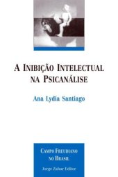 book A Inibição Intelectual na Psicanálise