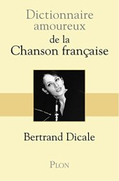 book Dictionnaire amoureux de la chanson française