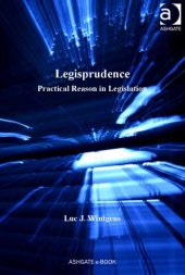 book Legisprudence: Practical Reason in Legislation