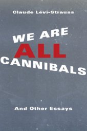 book We Are All Cannibals: And Other Essays