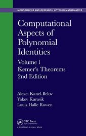 book Computational Aspects of Polynomial Identities: Volume l, Kemer’s Theorems