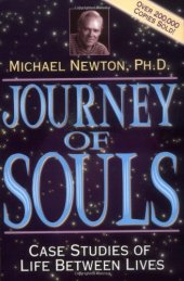 book Journey of Souls: Case Studies of Life Between Lives