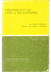 book Cheremis-Chuvash Lexical Relationships: An Index to Räsänen’s ‘Chuvash Loanwords in Cheremis’