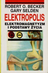 book Elektropolis - elektromagnetyzm i podstawy życia