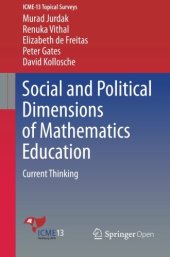 book Social and Political Dimensions of Mathematics Education: Current Thinking