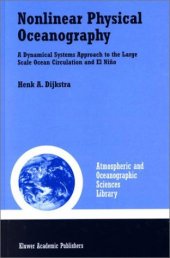 book Nonlinear Physical Oceanography: A Dynamical Systems Approach to the Large Scale Ocean Circulation and El Niño