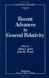 book Recent advances in general relativity: essays in honor of Ted Newman