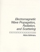 book Electromagnetic wave propagation, radiation, and scattering