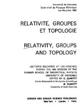 book Relativity, Groups, and Topology I