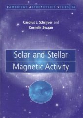 book Solar and Stellar Magnetic Activity