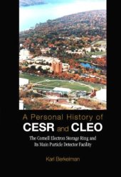 book A Personal History of CESR and CLEO at Cornell