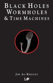 book Black holes, wormholes & time machines