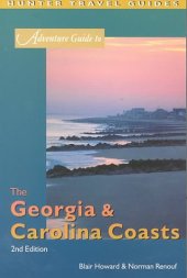 book Adventure Guide to the Georgia and Carolina Coasts