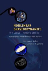 book Nonlinear gravitodynamics: The Lense-Thirring Effect