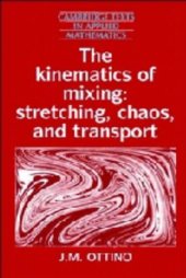 book The kinematics of mixing: stretching, chaos, and transport