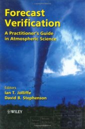 book Forecast Verification: A Practitioner's Guide in Atmospheric Science