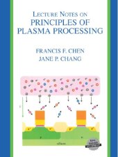 book Lecture Notes on Principles of Plasma Processing 