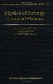 book Physics of Strongly Coupled Plasma