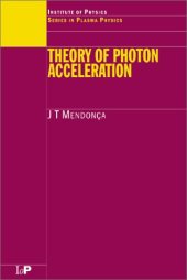 book Theory of photon acceleration (plasma) (IOP 2000)