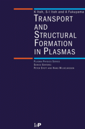 book Transport and Structural Formation in Plasmas