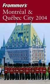 book Frommer's Montreal and Quebec City 2004