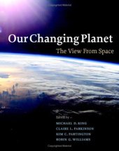 book Our changing planet: the view from space