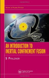 book An introduction to inertial confinement fusion