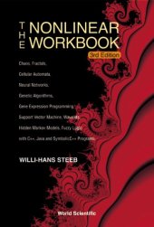 book The nonlinear workbook: chaos, fractals, neural networks, wavelets etc