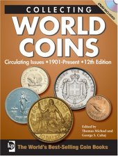 book Collecting World Coins, Circulating Issues 1901-Present, 12th Edition