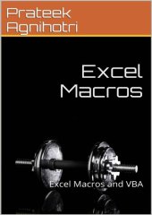 book Excel Macros: Excel Macros and VBA