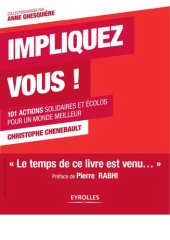 book Impliquez-vous ! : 101 actions solidaires et écolos pour un monde meilleur